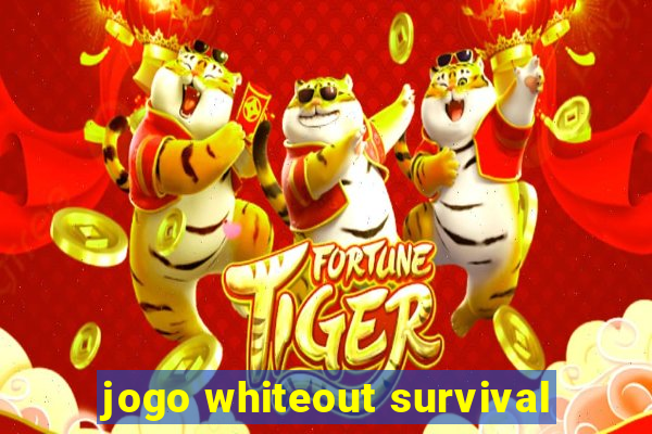 jogo whiteout survival